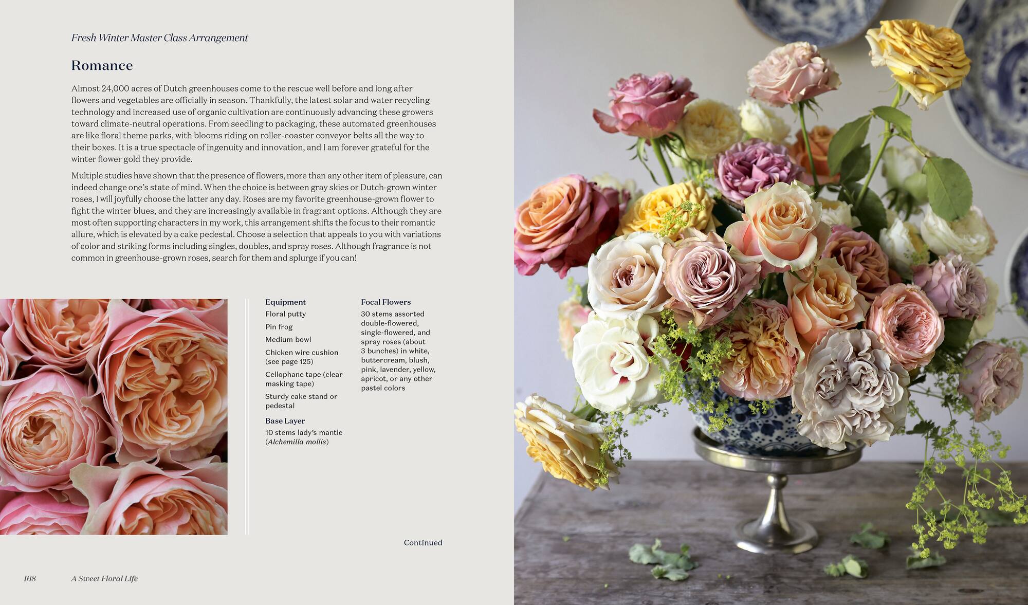 A Sweet Floral Life: Romantic Arrangements for Fresh & Sugar Flowers